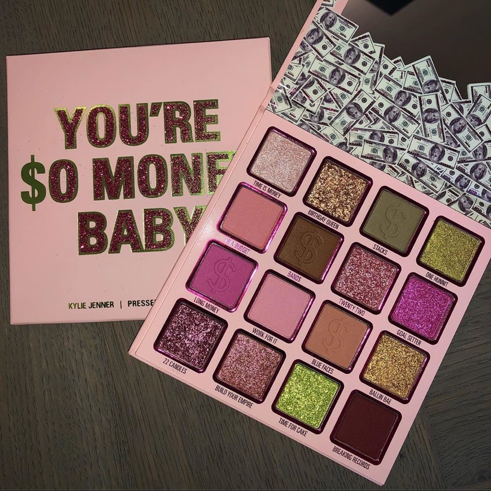 Kylie Cosmetics You’re $o Money Baby Palette